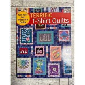 Terrific‎ T-Shirt Quilts Karen M. Burns 2016 Martingale Quilting Guide Book